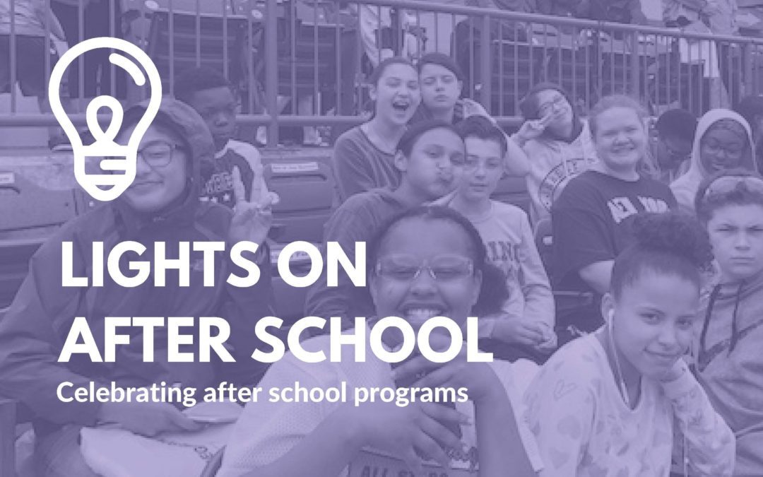 “Lights on After School” – October 25