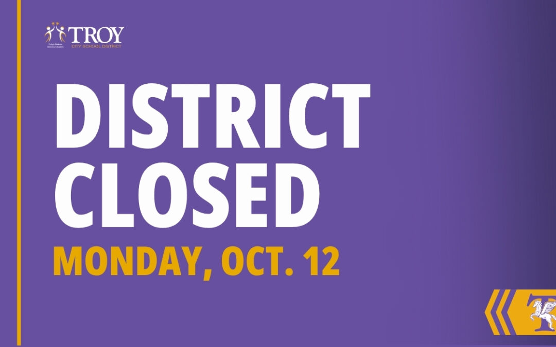 Troy CSD to be closed Monday, Oct. 12